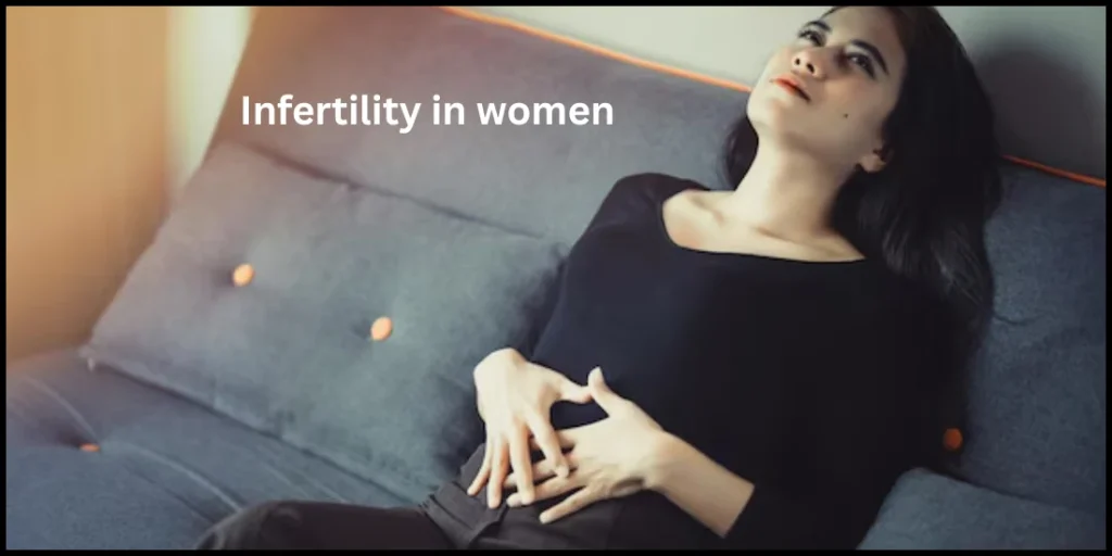 Infertility in women
